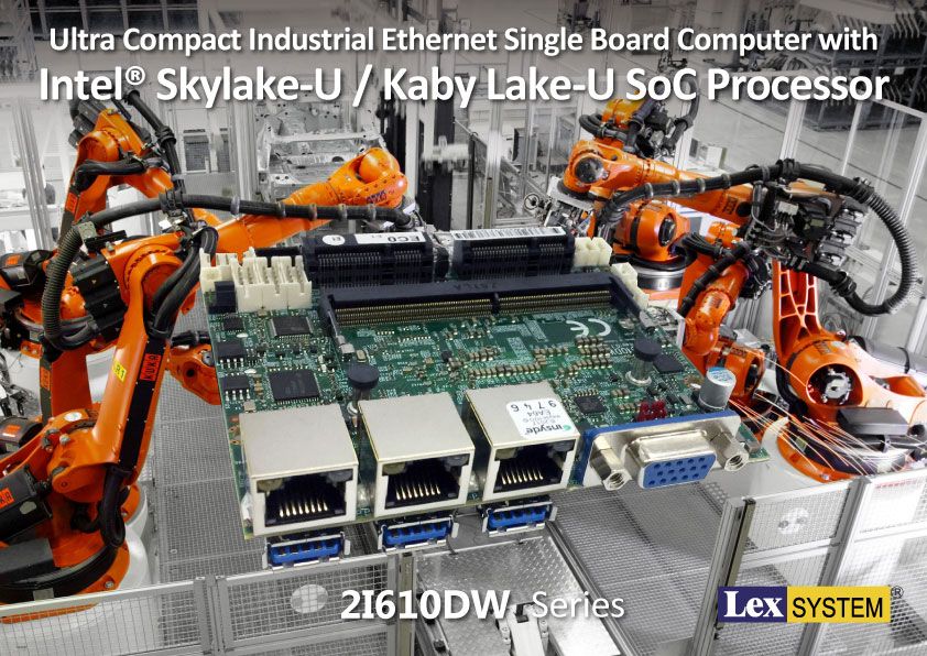 2I610DW - Ultra Compact Industrial Ethernet Single Board Computer with Intel&reg; Skylake-U / Kaby Lake-U SoC Processor